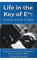 Life in the Key of Em