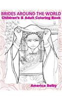 BRIDES AROUND THE WORLD, Children's and Adult Coloring Book