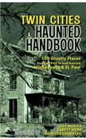 Twin Cities Haunted Handbook