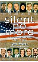 Silent No More: Confronting America's False Images of Islam