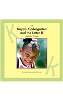 Kaya's Kindergarten and the Letter K