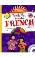 Teach Me... Everyday French, Volume 2: Celebrating the Seasons [With CD (Audio)]