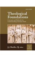Theological Foundations: Concepts and Methods for Understanding Christian Faith
