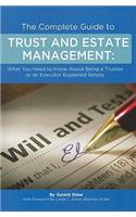 Complete Guide to Trust and Estate Management