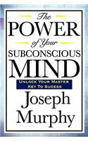 Power of Your Subconscious Mind