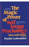 Magic Power of Self-Image Psychology