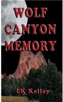 Wolf Canyon Memory