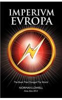 Imperium Europa: The Book That Changed the World