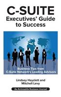 C-Suite Executives' Guide to Success