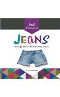 Cool Refashioned Jeans: