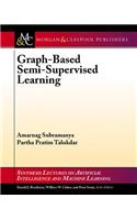 Graph-Based Semi-Supervised Learning