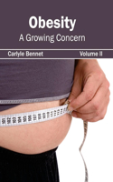 Obesity: A Growing Concern (Volume II)