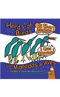 Herds of Birds, Oh How Absurd!/Las Manadas de Aves, Que Absurdo!