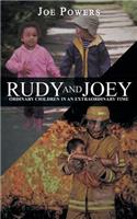 Rudy and Joey