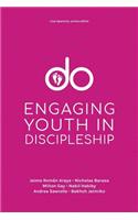 Do: Engaging Youth in Discipleship