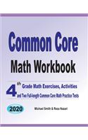 Common Core Math Workbook: 4th Grade Math Exercises, Activities, and Two Full-Length Common Core Math Practice Tests