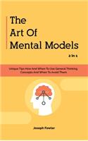 Art Of Mental Models 2 In 1