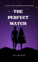 Perfect Match: A Love Story Written in the Stars