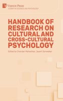 Handbook of Research on Cultural and Cross-Cultural Psychology