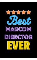 Best MARCOM Director Evers Notebook - MARCOM Director Funny Gift