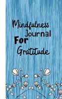 Mindfulness Journal for Gratitude