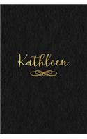 Kathleen: Personalized Journal to Write In - Black Gold Custom Name Line Notebook