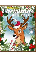 Magical Christmas Kids Coloring Book: Children's Christmas Gift or Present for Toddlers & Kids - 50 Beautiful Pages to Color with Holiday Season, Christmas, and Silly Snowman & More!