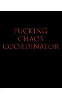 Fucking Chaos Coordinator