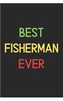 Best Fisherman Ever