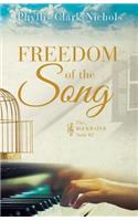 Freedom of the Song