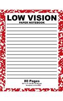 Low Vision Paper Notebook: School Marble Red - Bold Lined Writing Journal Notebook - Low Vision Tool For Home, Office & School [Classic]