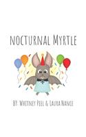 Nocturnal Myrtle