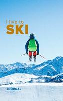 I live To Ski Journal