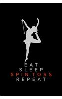 Eat Sleep Spin Toss Repeat: Dot Grid 6x9 Notebook, Dotted Diary and Bullet Journal with 120 Pages great Colorguard performer and dancer gift