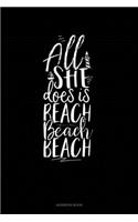 All She Does is Beach Beach Beach: Address Book(6 Address Book)