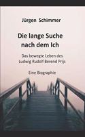Die Lange Suche Nach Dem Ich