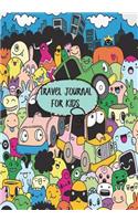 Travel Journal for Kids: Kids Travel- Summer Camp Journal, Travel Journal & Writing Prompts Journal, Kids Journal & Writing Prompts Journal- Adventure Time, Cartoon Cover Pa