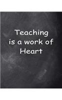 Teacher Work Heart Chalkboard Design School Composition Book 130 Pages