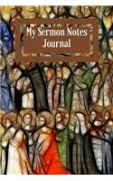 My Sermon Notes Journal: Inspirational Church Service Study Tool to Record, Remember and Reflect