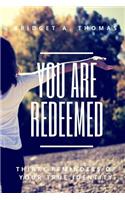 You Are Redeemed
