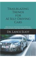 Trailblazing Trends for AI Self-Driving Cars