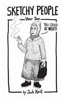 Sketchy People - Year Two