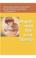 Ahijah and The Lost Sheep