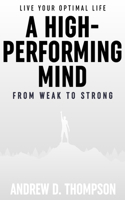 High-Performing Mind