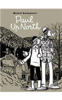 Paul Up North