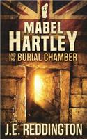 Mabel Hartley and the Burial Chamber