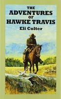 The Adventures of Hawke Travis