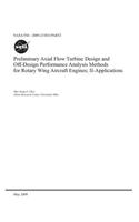 Preliminary Axial Flow Turbine Design and Off-Design Performance Analysis Methods for Rotary Wing Aircraft Engines. Part 2; Applications