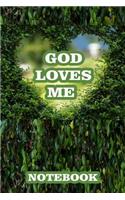 God loves me