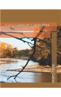 Lucy Gayheart: Large Print